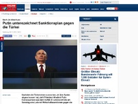 Bild zum Artikel: Nach Jet-Abschuss - Putin unterezeichnet Sanktionsplan gegen die Türkei