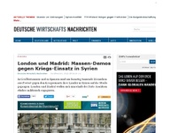 Bild zum Artikel: London und Madrid: Massen-Demos gegen Kriegs-Einsatz in Syrien