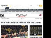 Bild zum Artikel: BVB-Fans klauen Fahnen der VfB-Ultras