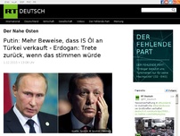 Bild zum Artikel: Putin: Mehr Beweise, dass IS Öl an Türkei verkauft - Erdogan: Trete zurück, wenn das stimmen würde
