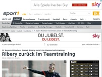 Bild zum Artikel: Ribery zurück im Mannschaftstraining