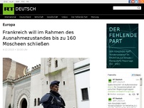 Bild zum Artikel: Frankreich will im Rahmen des Ausnahmezustandes bis zu 160 Moscheen schließen