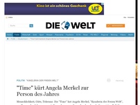 Bild zum Artikel: Kanzlerin der freien Welt: 'Time' kürt Angela Merkel zur Person des Jahres