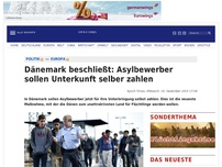 Bild zum Artikel: Dänemark beschließt: Asylbewerber sollen Unterkunft selber zahlen