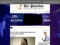 Bild zum Artikel: Um sich von CSU zu distanzieren: Jesus lässt seinen Nachnamen ändern