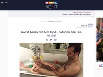Bild zum Artikel: Nackt baden mit dem Kind - natürlich oder ein No-Go?