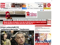 Bild zum Artikel: Orban unterstellt EU 'selbstmörderische' Tendenzen