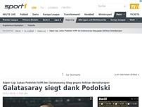 Bild zum Artikel: Galatasaray siegt dank Podolski