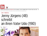 Bild zum Artikel: Zum 1. Todestag - Jenny Jürgens (48) schreibt an ihren Vater Udo (†80)