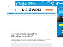 Bild zum Artikel: Deutsche Polizei: 'Haben nur zehn Prozent der Flüchtlinge kontrolliert'