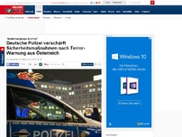 Bild zum Artikel: 'Bedrohungslage ist ernst' - Deutsche Polizei verschärft Sicherheitsmaßnahmen nach Terror-Warnung aus Österreich