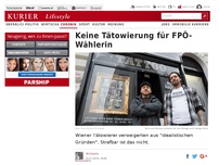Bild zum Artikel: Keine Tätowierung für FPÖ-Wählerin