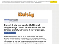 Bild zum Artikel: Diese 16-Jährige wurde 43.200 mal vergewaltigt. Wenn du sie heute als 23-Jährige siehst, wirst...