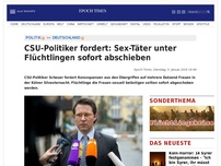 Bild zum Artikel: CSU-Politiker fordert Sex-Täter unter Flüchtlingen sofort abschieben