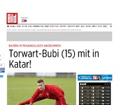 Bild zum Artikel: Bayern gelandet - Torwart-Bubi (15) mit in Katar!