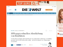 Bild zum Artikel: Sexuelle Übergriffe: SPD gegen schnellere Abschiebung von Straftätern