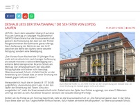 Bild zum Artikel: Deshalb ließ der Staatsanwalt den Sex-Täter von Leipzig laufen