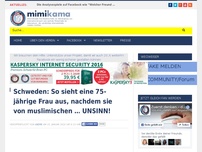 Bild zum Artikel: Schweden: So sieht eine 75-jährige Frau aus, nachdem sie von muslimischen … UNSINN!