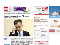 Bild zum Artikel: Grazer Bürgermeister: 'Grenzen sofort schließen!'