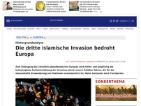 Bild zum Artikel: Die dritte islamische Invasion bedroht Europa