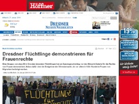 Bild zum Artikel: Dresdner Flüchtlinge demonstrieren für Frauenrechte