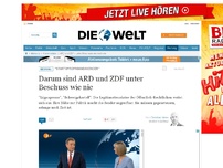 Bild zum Artikel: 'Staatspropagandasender': Darum sind ARD und ZDF unter Beschuss wie nie