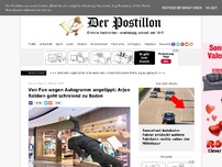 Bild zum Artikel: Von Fan wegen Autogramm angetippt: Arjen Robben geht schreiend zu Boden