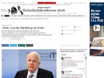 Bild zum Artikel: McCain auf Sicherheitskonferenz: „Putin nutzt die Flüchtlinge als Waffe“
