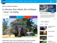 Bild zum Artikel: Dieser Zoo setzt die richtigen 'Tiere' in den Käfig