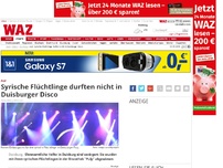 Bild zum Artikel: Syrische Flüchtlinge durften nicht in Duisburger Disco