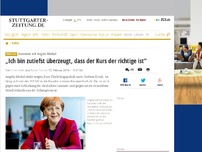 Bild zum Artikel: Interview mit Angela Merkel: „Ich bin zutiefst überzeugt, dass der Kurs der richtige ist“