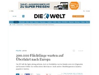 Bild zum Artikel: Libyen: 200.000 Flüchtlinge warten auf Überfahrt nach Europa