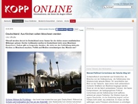 Bild zum Artikel: Deutschland: Aus Kirchen sollen Moscheen werden (Archiv)