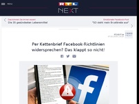 Bild zum Artikel: Per Kettenbrief Facebook-Richtlinien widersprechen? Das klappt so nicht!