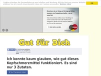 Bild zum Artikel: Ich konnte kaum glauben, wie gut dieses Kopfschmerzmittel funktioniert. Es sind nur 3 Zutaten.