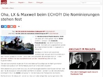 Bild zum Artikel: Oha, LX & Maxwell beim ECHO?! Die Nominierungen stehen fest