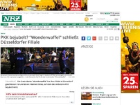 Bild zum Artikel: PKK bejubelt? 'Wonderwaffel' schließt Düsseldorfer Filiale
