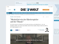 Bild zum Artikel: Peter Ramsauer: 'Merkel ist wie der Klavierspieler auf der ,Titanic''