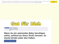 Bild zum Artikel: Wenn du ein weinendes Baby beruhigen willst, solltest du diese Tricks kennen. Es steckt direkt...