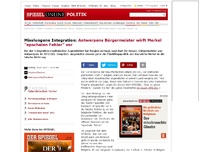 Bild zum Artikel: Misslungene Integration: Antwerpens Bürgermeister wirft Merkel 'epochalen Fehler' vor