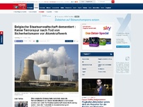 Bild zum Artikel: Sein Zugangsausweis wurde gestohlen - Sicherheitsbeamter vor belgischem Atomkraftwerk getötet