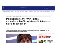 Bild zum Artikel: Margot Käßmann: ' Wir sollten versuchen, den Terroristen mit Beten und Liebe zu begegnen'