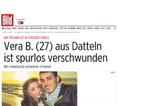 Bild zum Artikel: Freund in großer Sorge - Vera B. (27) aus Datteln ist spurlos verschwunden