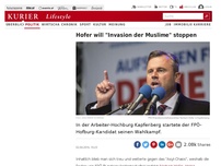 Bild zum Artikel: Hofer will 'Invasion der Muslime' stoppen