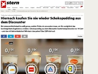 Bild zum Artikel: Tricks der Lebensmittelindustrie: Hiernach kaufen Sie nie wieder Schokopudding aus dem Discounter