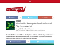 Bild zum Artikel: Mehrheit in 5 europäischen Ländern will Glyphosat-Verbot