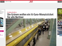Bild zum Artikel: Die Grünen wollen ein 15-Euro-Monatsticket für alle Berliner
