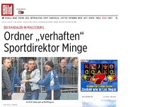 Bild zum Artikel: Hooligan-Verwechslung? - Ordner „verhaften“ Sportdirektor Minge