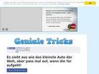 Bild zum Artikel: Es sieht aus wie das kleinste Auto der Welt, aber pass mal auf, wenn die Tür aufgeht!