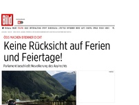 Bild zum Artikel: Ösis machen Brenner dicht - Keine Rücksicht auf Ferien und Feiertage!
